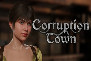 【欧美SLG/动态】堕落之城 Corruption Town v0.10.7 官中步兵版+自带全画廊解锁 [7.90G]